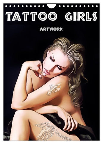 Tattoo Girls - Artwork (Wandkalender 2027 DIN A4 hoch), CALVENDO Monatskalender