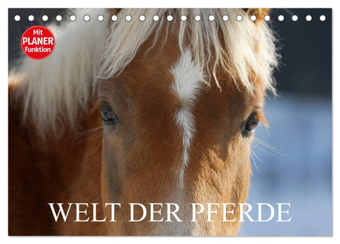 Welt der Pferde (Tischkalender 2026 DIN A5 quer), CALVENDO Monatskalender