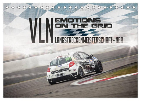 EMOTIONS ON THE GRID - VLN Langstreckenmeisterschaft Nürburgring (Tischkalender 2026 DIN A5 quer), CALVENDO Monatskalender
