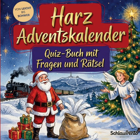 Harz-Adventskalender: Quiz-Buch mit Fragen und Rätsel