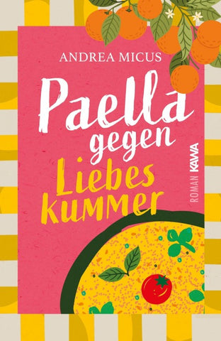 Paella gegen Liebeskummer