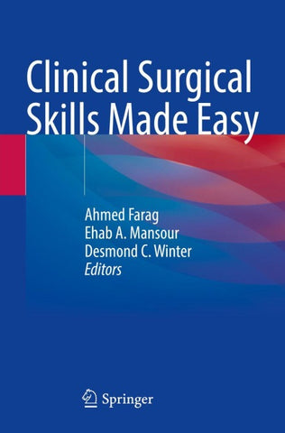 Clinical Surgical Skills Made Easy