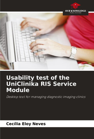 Usability test of the UniClinika RIS Service Module