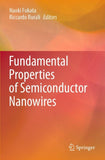 Fundamental Properties of Semiconductor Nanowires