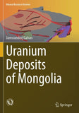 Uranium Deposits of Mongolia