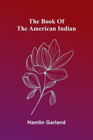 The book of the American Indian