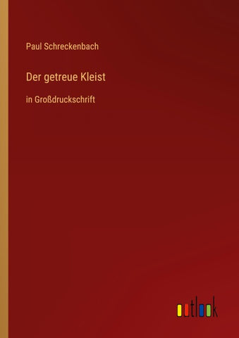 Der getreue Kleist