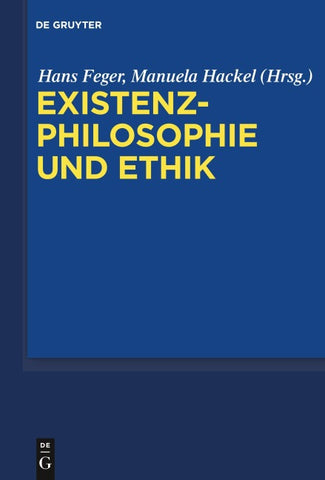 Existenzphilosophie und Ethik