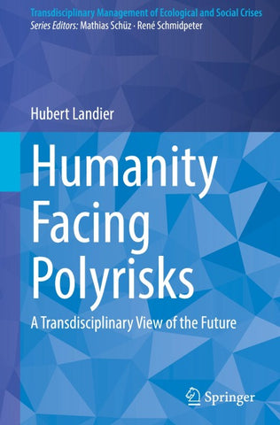 Humanity Facing Polyrisks