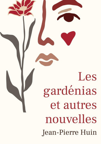Les gardénias et autres nouvelles