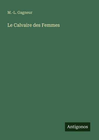 Le Calvaire des Femmes