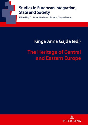 The Heritage of Central and Eastern Europe