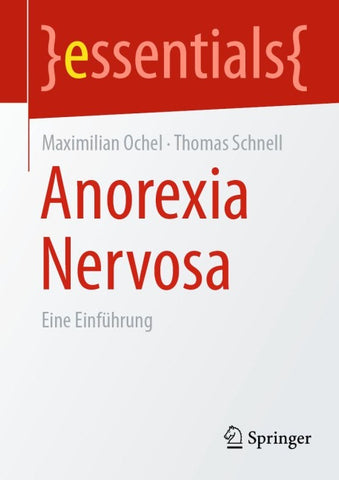 Anorexia Nervosa