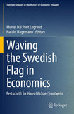 Waving the Swedish Flag in Economics