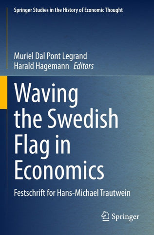 Waving the Swedish Flag in Economics
