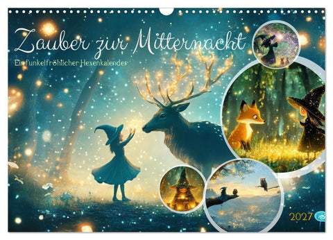 Zauber zur Mitternacht (Wandkalender 2027 DIN A3 quer), CALVENDO Monatskalender