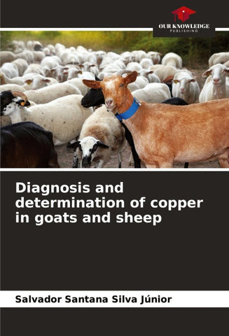 Diagnosis and determination of copper in goats and sheep