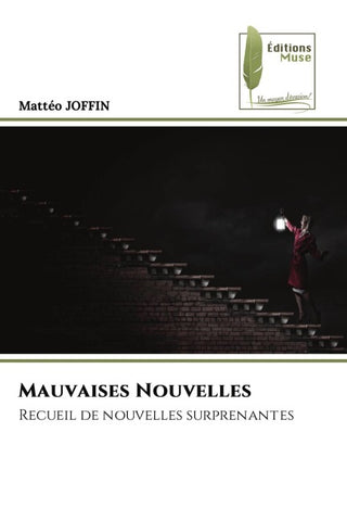 Mauvaises Nouvelles