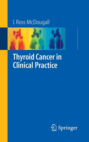 Thyroid Cancer in Clinical Practice