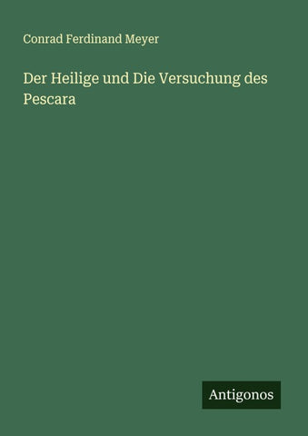 Der Heilige und Die Versuchung des Pescara