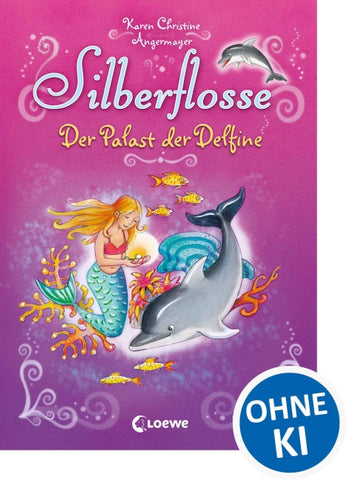 Silberflosse (Band 2) - Der Palast der Delfine