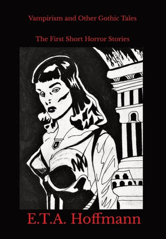 Vampirism and Other Gothic Tales