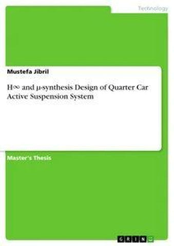 H¿ and µ-synthesis Design of Quarter Car Active Suspension System
