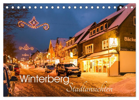 Winterberg - Stadtansichten (Tischkalender 2026 DIN A5 quer), CALVENDO Monatskalender