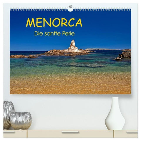MENORCA - Die sanfte Perle (hochwertiger Premium Wandkalender 2027 DIN A2 quer), Kunstdruck in Hochglanz
