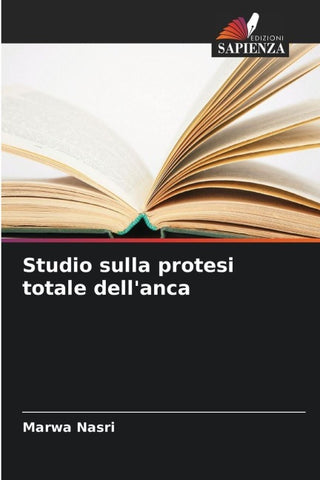 Studio sulla protesi totale dell'anca