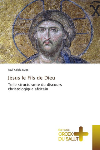 Jésus le Fils de Dieu