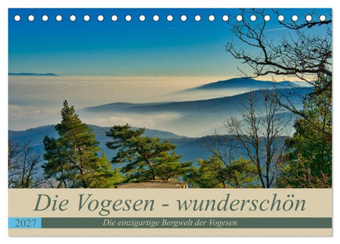 Vogesen - wunderschön (Tischkalender 2027 DIN A5 quer), CALVENDO Monatskalender