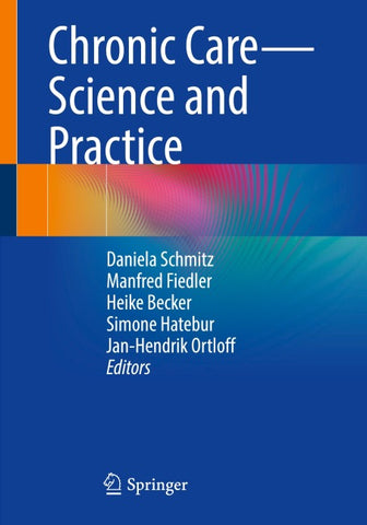 Chronic Care – Science and Practice