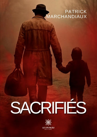 Sacrifiés
