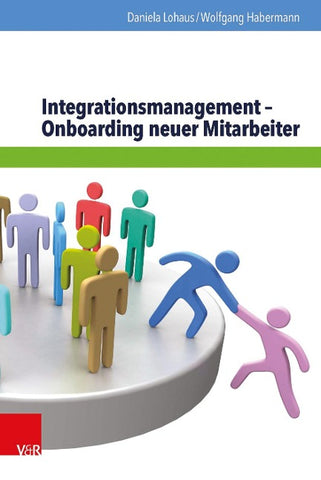 Integrationsmanagement – Onboarding neuer Mitarbeiter