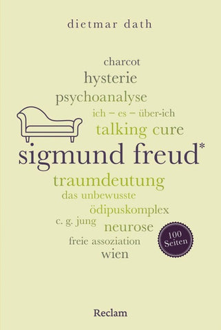 Sigmund Freud. 100 Seiten