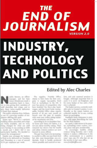 The End of Journalism- Version 2.0