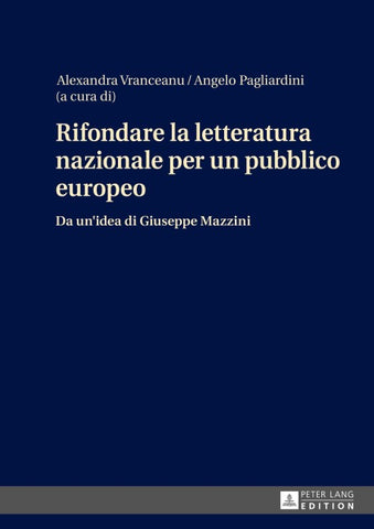 Rifondare la letteratura nazionale per un pubblico europeo