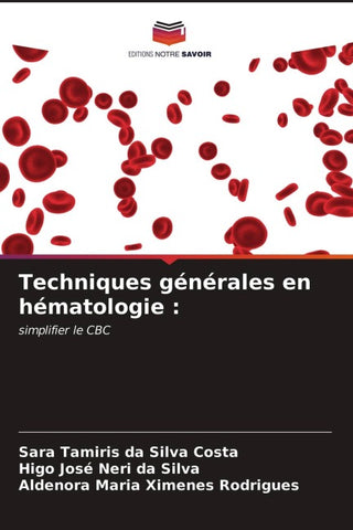 Techniques générales en hématologie :