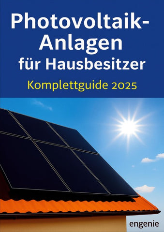 Photovoltaik-Anlagen für Hausbesitzer – Komplettguide 2025