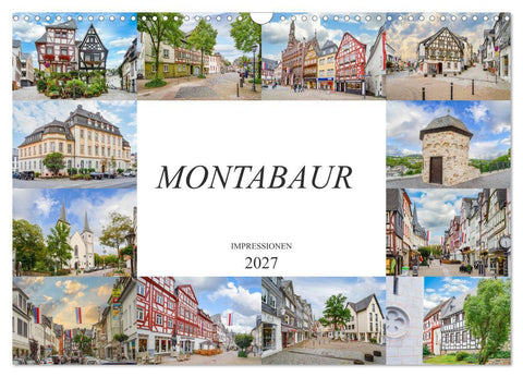 Montabaur Impressionen (Wandkalender 2027 DIN A3 quer), CALVENDO Monatskalender