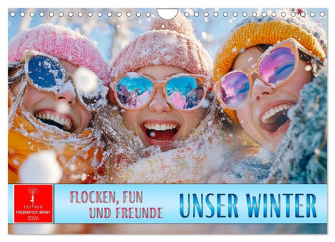 Unser Winter - Flocken, Fun und Freunde (Wandkalender 2026 DIN A4 quer), CALVENDO Monatskalender