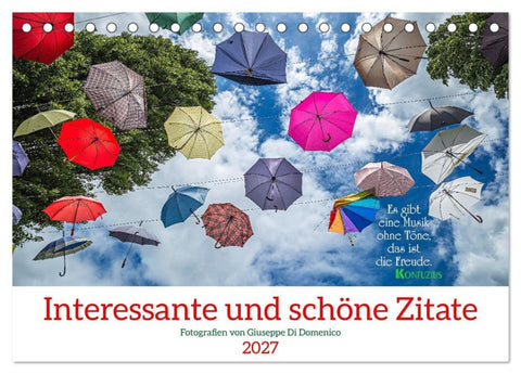 Interessante und schöne Zitate (Tischkalender 2027 DIN A5 quer), CALVENDO Monatskalender