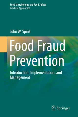 Food Fraud Prevention