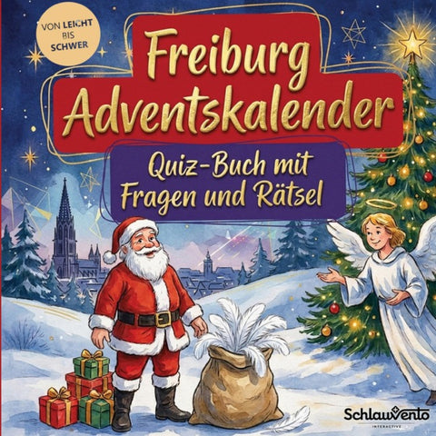 Freiburg-Adventskalender: Quiz-Buch mit Fragen und Rätsel