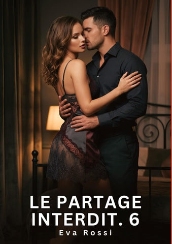 Le Partage Interdit. 6