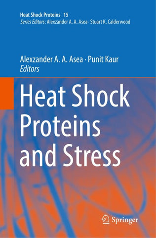 Heat Shock Proteins and Stress