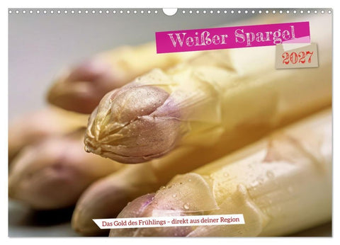 Weißer Spargel (Wandkalender 2027 DIN A3 quer), CALVENDO Monatskalender