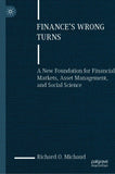 Finance's Wrong Turns