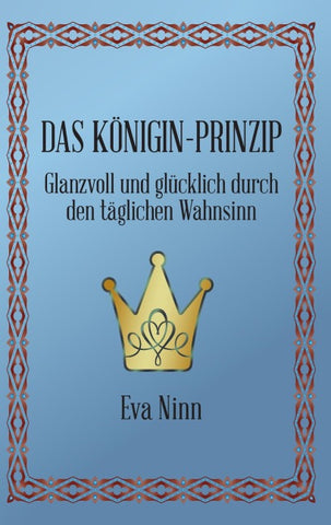 Das Königin-Prinzip